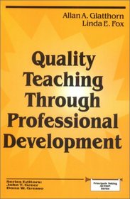 Quality Teaching Through Professional Development (Principals Taking Action)