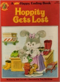 Hoppity gets lost (Honey bear books)