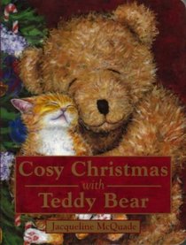 Cosy Christmas with Teddy Bear: Board Book