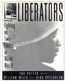 Liberators: Fighting on Two Fronts in World War II