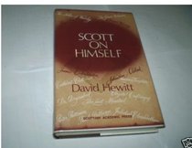 Scott on Himself: A Selection of the Autobiographical Writings of Sir Walter Scott (Association for Scottish Literary Studies (Series), No. 10.)