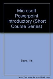 Microsoft Powerpoint Introductory (Short Course)
