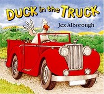 Duck In The Truck