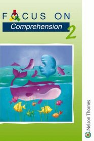 Focus on Comprehension: Bk. 2