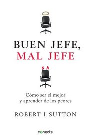 Buen jefe, mal jefe (Spanish Edition)