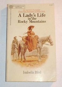 A Lady's Life in the Rocky Mountains