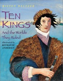 Ten Kings: And the Worlds They Rule