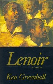 Lenoir: A Novel