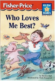 Who Loves Me Best? Level 1 (FP All Star Readers)