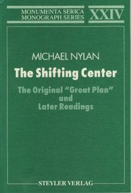 The shifting center: The original 