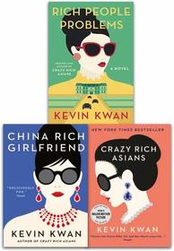 Kevin Kwan Crazy Rich Asians Trilogy Collection 3 Books Set Pack (Crazy Rich Asians, China Rich Girlfriend, Rich People Problems)