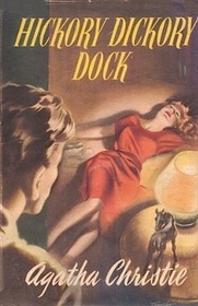 Hickory Dickory Dock (Hercule Poirot, Bk 31) (aka Hickory Dickory Death)