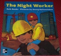 The Night Worker Grade K (Copyright 2000)