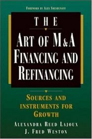 Art of MA: Financing and Refinancing