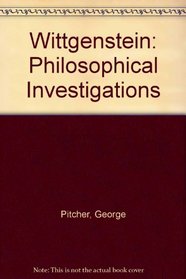 Wittgenstein: Philosophical Investigations