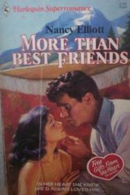 More Than Best Friends (Harlequin Superromance, No 303)