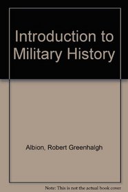 Introduction to Military History (The Century historical series)