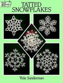Tatted Snowflakes (Dover Needlework Series)