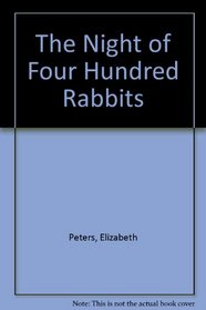 Night of Four Hundred Rabbits