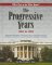 The Progressive Years 1901 to 1933 (Blue, Rose. Who's That in the White House?,)