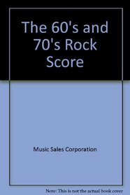 The 60's and 70's Rock Score