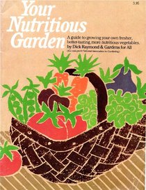 Your Nutritious Garden