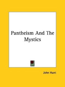 Pantheism And The Mystics
