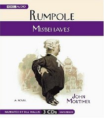 Rumpole Misbehaves