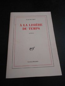 A la lisiere du temps: Poemes (French Edition)