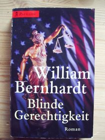 BLINDE GERECHTIGKEIT