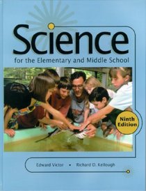 Science for the Elementary and Middle School (9th Edition)