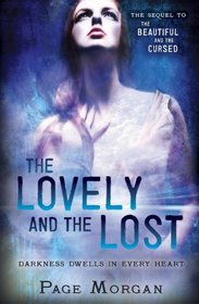 The Lovely and the Lost (Dispossessed, Bk 2)