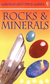 Rocks and Minerals (Usborne Spotter's Guides)