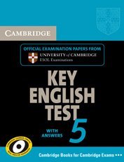 Cambridge Key English Test 5 Self Study Pack (Student's Book with answers and Audio CD): Official Examination Papers from University of Cambridge ESOL Examinations (KET Practice Tests)