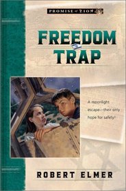 Freedom Trap (Promise of Zion)