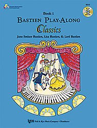 Bastien Play-Along Classics: Book 1
