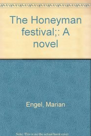 The Honeyman festival;: A novel