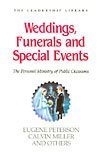 Weddings, Funerals and Special Events (Leadership Library, No 10)