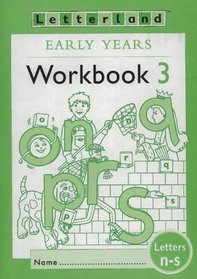 Letterland: Early Years: Workbook 3 (Letterland - early years)