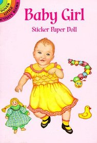 Baby Girl Sticker Paper Doll (Dover Little Activity Books)