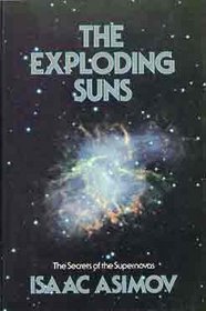 The Exploding Suns : The Secrets of the Supernovas