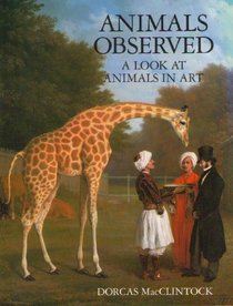 Animals Observed: A Look at Animals in Art