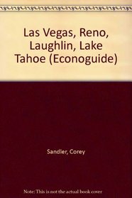Econoguide '96: Las Vegas, Reno, Laughlin, Lake Tahoe (Econoguide '96)