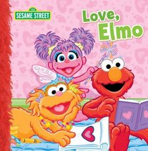 Sesame Street: Love, Elmo 8x8 Storybook