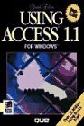 Using Access 1.1 for Windows (Using ... (Que))