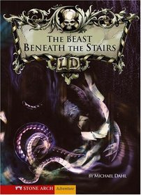 The Beast Beneath the Stairs (Library of Doom)