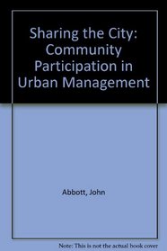 Sharing the City: Community Participation in Urban Management