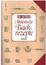 Altdeutsche Backrezepte - German text