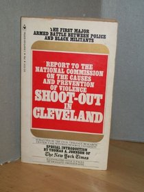 Shoot-out in Cleveland: Black Militants and the Police, July 23, 1968 (A 'New York Times' book)