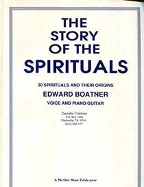 The Story of the Spirituals